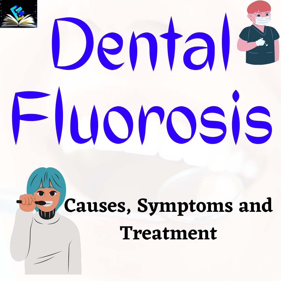 Dental Fluorosis