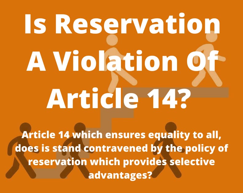 is reservation a violation of article 14