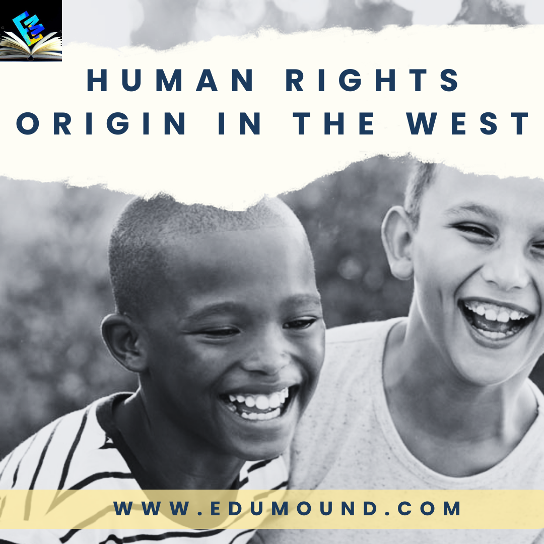 Human Rights Origin In the West