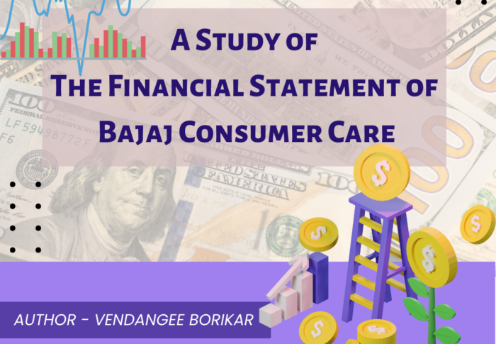 A Study of The Financial Statement of Bajaj Consumer Care