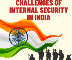 Challenges of Internal Security In India