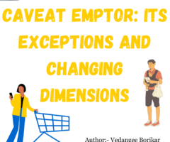 Caveat Emptor: Its Exceptions and Changing Dimensions