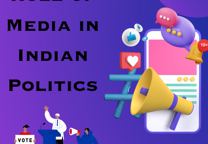 Role of Media in Indian Politics