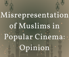 Misrepresentation of Muslims in Popular Cinema: Opinion